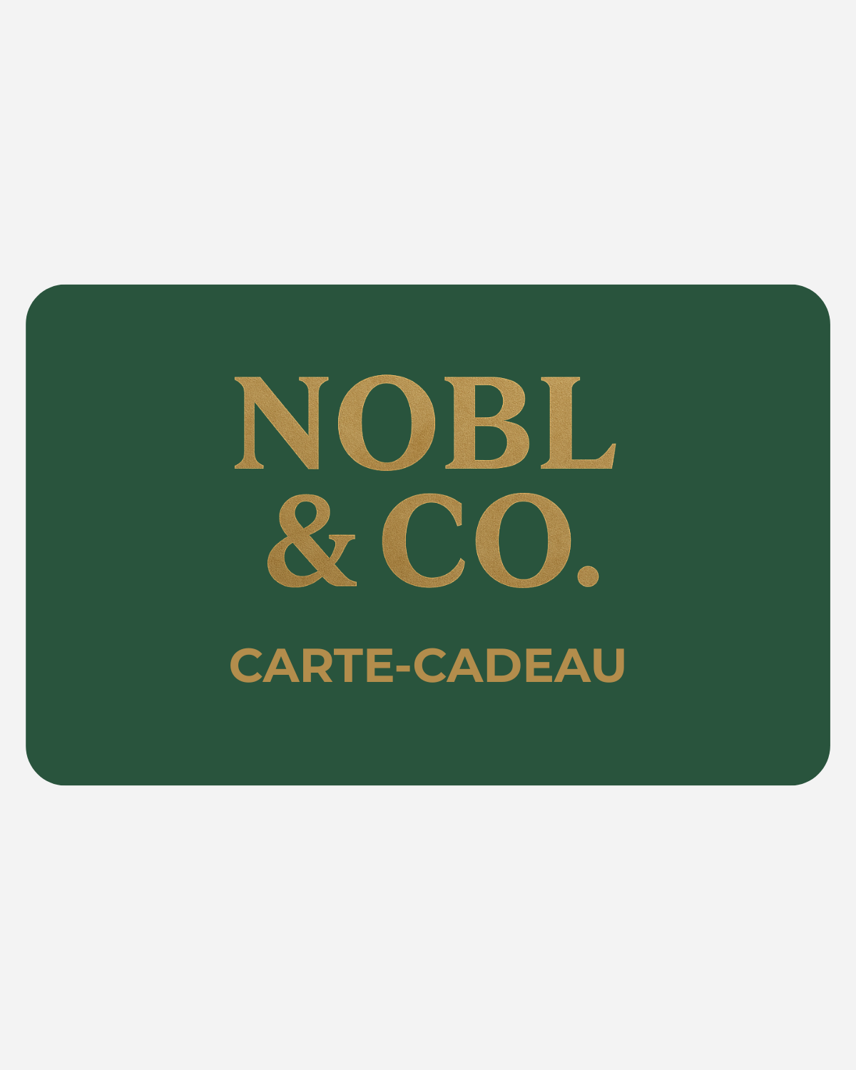 CARTE-CADEAU NOBL & CO